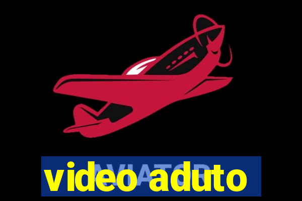 video aduto